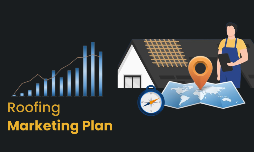 Roofing Marketing Plan